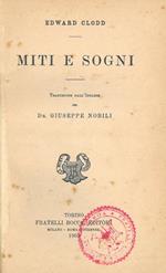 Miti e sogni