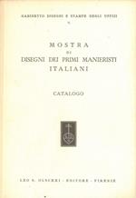 Mostra di disegni dei primi manieristi italiani. Catalogo