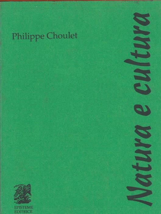 Natura e cultura - Philippe Choulet - copertina