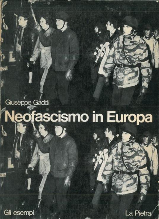 Neofascismo in Europa - Giuseppe Gaddi - copertina