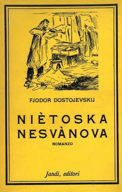 Niètoska Nesvànova - Fëdor Dostoevskij - copertina