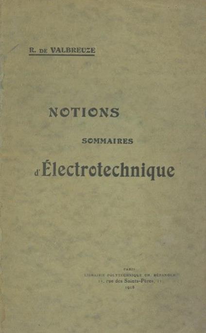 Notions sommaires d'electrotechnique - R. Valbreuze - copertina