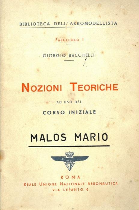 Nozioni teoriche ad uso del Corso iniziale - Riccardo Bacchelli - copertina