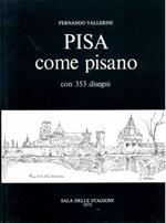 Pisa come pisano