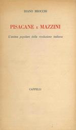 Pisacane e Mazzini. L'anima popolare della rivoluzione italiana