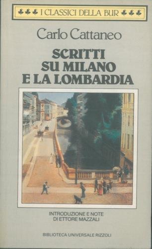 Scritti su Milano e Lombardia - Carlo Cattaneo - copertina