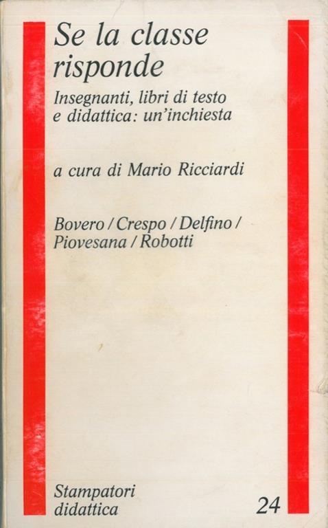 Se la classe risponde. Insegnanti, libri di testo e didattica: un'inchiesta - copertina