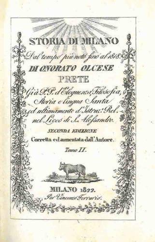 Storia di Milano dal tempo più noto fino al 1818 - Onorato Olcese - copertina