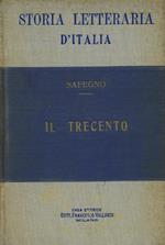 Storia letteraria d'Italia. Il trecento