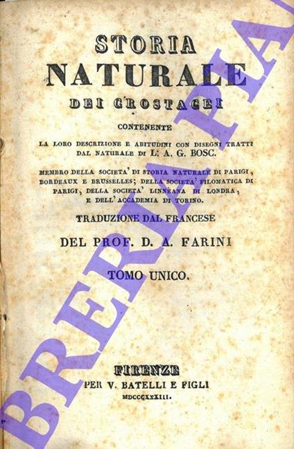 Storia naturale dei crostacei contenente la loro descrizione e abitudini, con disegni tratti dal naturale. Trduzione dal francese del Prof. D.A. Farini. Tomo unico - copertina