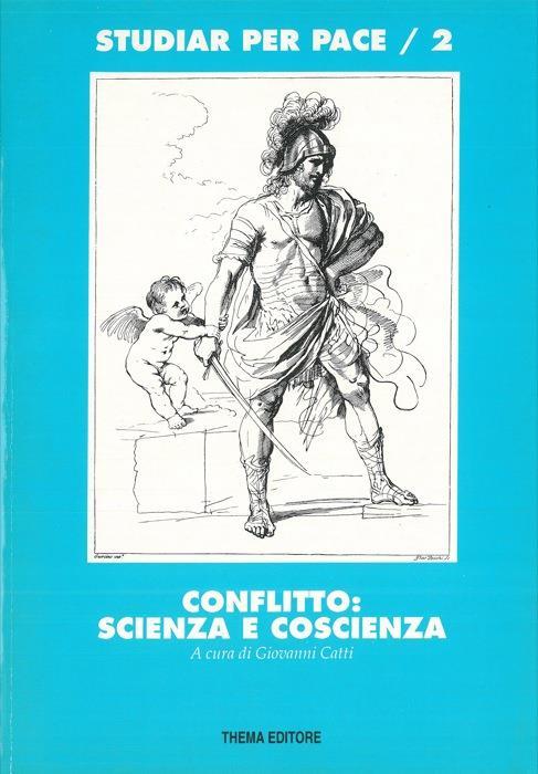 Studiar per pace/2. Conflitto: scienza e coscienza - Giovanni Catti - copertina