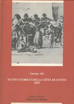 Sunto storico della città di Cento da servire anche per guida al forestiero