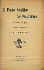 Il poema semitico del pessimismo. (Il libro di Job)