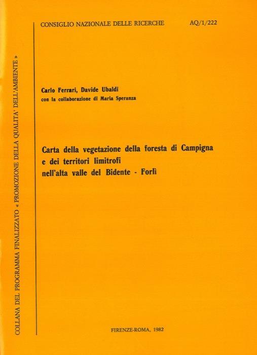 Carta della vegetazione della foresta di Campigna e dei territori limitrofi nell'alta valle del Bidente, Forlì - Carlo Ferrari - copertina