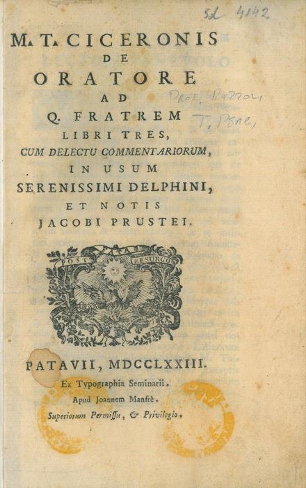 M.T. Cicerone De Oratore Ad Q. Fratrem Libri Tres, Cum Delectu Commentariorum Im Usum Serenisssimi Delphini Et Notis Jacobi Pristei - M. Tullio Cicerone - copertina