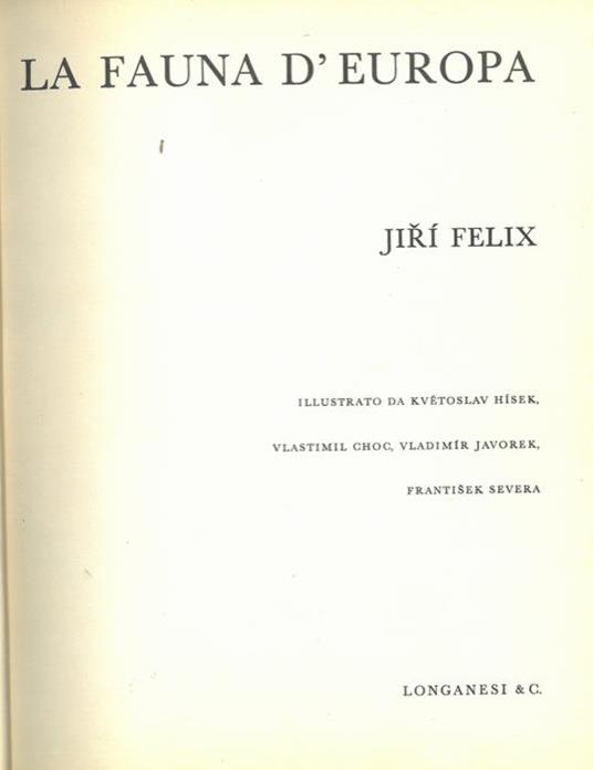 La fauna d'Europa - Jiri Felix - copertina