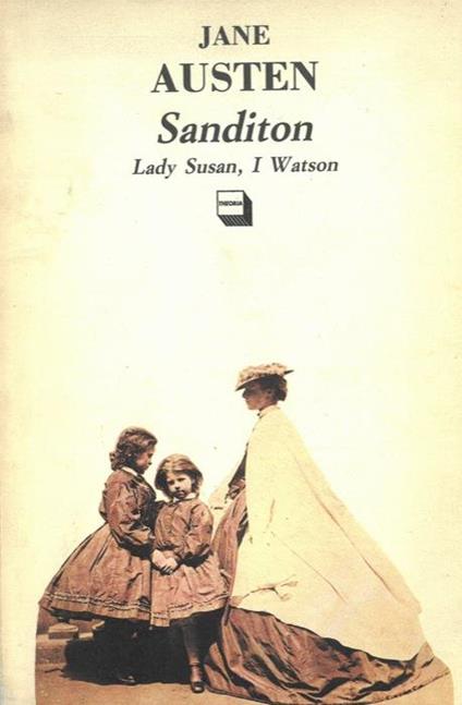 Sanditon. Lady Susan, I Watson - Jane Austen - copertina