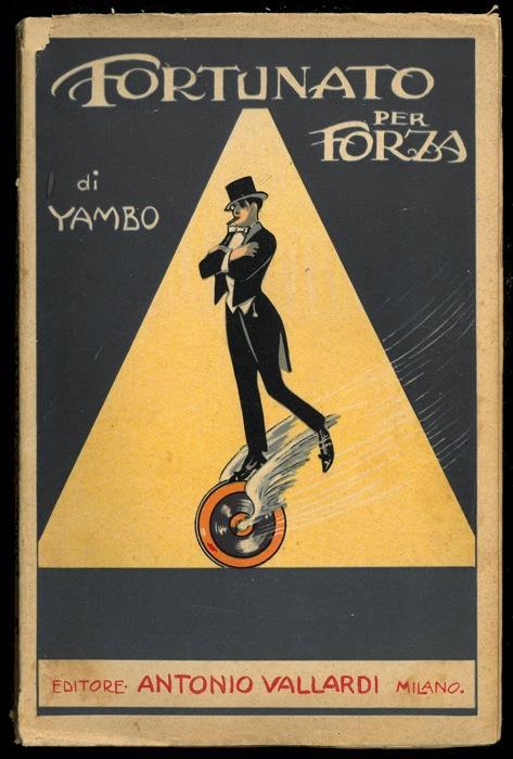 Fortunato per forza. Avventure incredibili - Yambo - copertina