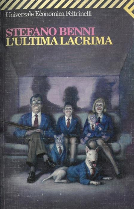 L' ultima lacrima - Stefano Benni - copertina