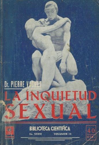 La inquietud sexual - Pierre Vachet - copertina