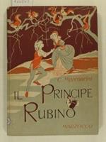 Il principe rubino. Fiaba