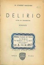 Delirio. ( Vita di Gauguin )