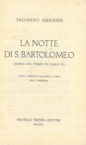 La notte di S. Bartolomeo (storia del tempo di Carlo IX) - Prosper Mérimée - copertina