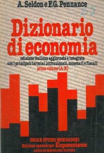 Dizionario di economia - A. Seldon - copertina