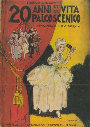 20 anni di vita di palcoscenico - Franco Liberati - copertina