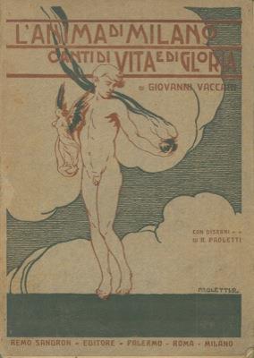 L' anima di Milano - Canti di vita e di gloria - Quadretti rusticani - Giovanni Vaccari - copertina