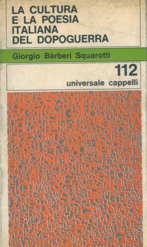 La cultura e la poesia italiana del dopoguerra - Giorgio Bàrberi Squarotti - copertina