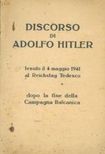 Discorso tenuto il 4 maggio 1941 al Reichstag tedesco dopo la fine della Campagna Balcanica