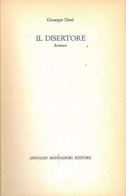 Il disertore - Giuseppe Dessì - copertina