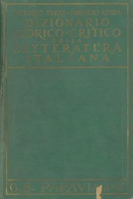 Dizionario storico-critico della letteratura italiana - Vittorio Turri - copertina