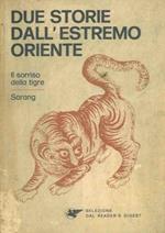 Due storie dall' Estremo Oriente: Sarang. Il sorriso della tigre