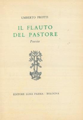 Il flauto del pastore - Umberto Protti - copertina