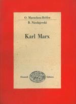 Karl Marx. La vita e le opere