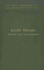 Light horses breeds and management