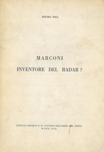 Marconi inventore del radar? - Pietro Poli - Libro Usato - ND - | IBS