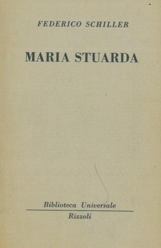 Maria Stuarda - Friedrich Schiller - copertina