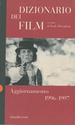 Il Mereghetti. Dizionario dei Film Aggiornamento 1996. 1997
