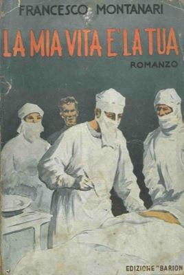 La mia vita  tua - Francesco Montanari - copertina