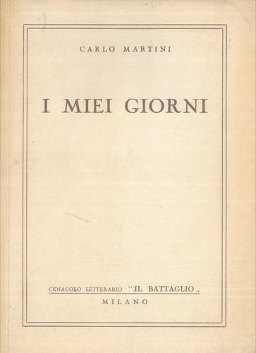 I miei giorni - Carlo Martini - copertina