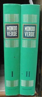 Mondo verde. La vita delle piante