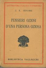 Pensieri oziosi d'una persona oziosa