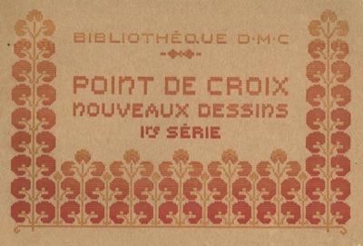 Point de croix. Nouveaux dessins IV série - Thérèse de Dillmont - copertina