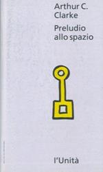 Preludio allo spazio