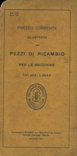 Prezzo corrente ilustrato dei pezzi di ricambio per le macchine Tipi 45 KI e 45 K 5