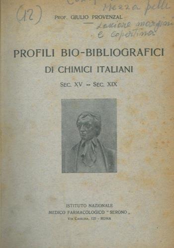 Profili bio-bibliografici di chimici italiani. Sec. XV-XIX - Giulio Provenzal - copertina