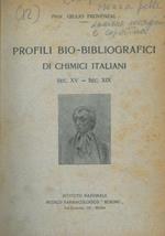 Profili bio-bibliografici di chimici italiani. Sec. XV-XIX